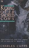 Kicking over Sacred Cows