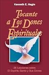 Tocante a Los Dones Espirituales