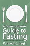 Commonsense Guide to Fasting
