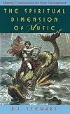 The Spiritual Dimensions of Music: Altering Consciousness for Inner Development