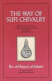 The Way Of Sufi Chivalry