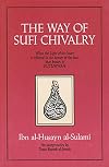 The Way of Sufi Chivalry