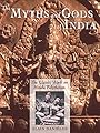 The Myths and Gods of India: The Classic Work on Hindu Polytheism from the Princeton Bollingen Series (Princeton Bollingen) - Alain Daniélou