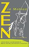 Zen in Motion: Lessons from a Master Archer on Breath, Posture, and the Path of Intuition