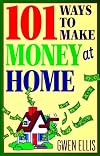 101 Ways to Make Money at Home