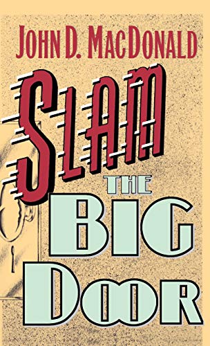 Slam the Big Door book cover