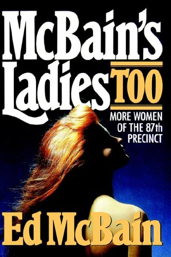 McBain's Ladies Too (As: Evan Hunter) cover