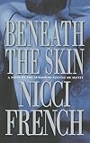 Beneath the Skin [Paperback] (New Ed)