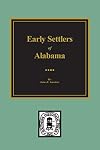 Early settlers of Alabama