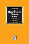 Henry County, Virginia Deeds, 1776-1784 (Books 1&2)