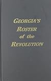 Georgia's Roster of the Revolution