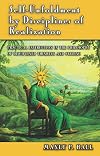 Self Unfoldment By Disciplines of Realization