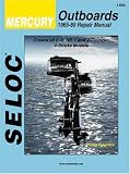 Seloc Mercury Outboards Repair Manual 196589 Seloc Publications Marine Manuals