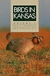 Birds in Kansas: Volume I