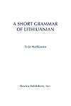 A Short Grammar of Lithuanian