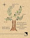 An Introduction to Proto-Indo-European and the Early Indo-European Languages
