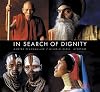 In Search Of Dignity