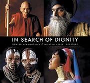 In Search Of Dignity by Wilhelm Klein