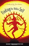 Finding The Hidden Self: A Study of the Siva Sutras