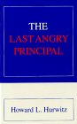 The Last Angry Principal