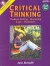 Critical Thinking Book One (Grades 7-12)