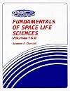 Fundamentals of Space Life Sciences (2 volume set) (Orbit Series Book)
