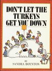 Don't Let the Turkeys Get You Down book cover