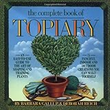 The Complete Book Of Topiary