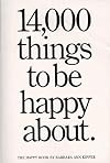 14,000 Things to Be Happy About