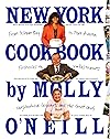 New York Cookbook: From Pelham Bay to Park Avenue, Firehouses to Four-Star Restaurants