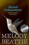 Beyond Codependency: And Getting Better All the Time