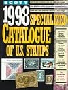 Scott 1998 Specialized Catalogue of United States Stamps: Confederate States, Canal Zone, Danish West Indies Guam, Hawai