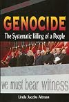 Genocide: The Systematic Killing of a People