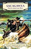 Sacagawea: Native American Hero (Legendary Heroes of the Wild West)