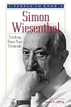 Simon Wiesenthal: Tracking Down Nazi Criminals (People to Know)