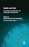 Inside and Out: Universities and Education for Sustainable Development (Work, Health and Environment Series)