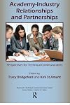 Academy-Industry Relationships and Partnerships: Perspectives for Technical Communicators