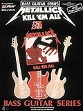 Metallica Kill Em All Bass Guitar Series With Tablature