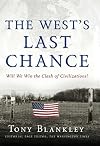 The West's Last Chance: Will We Win the Clash of Civilizations?