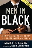 Men In Black How The Supreme Court Is Destroying America