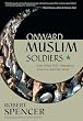 Onward Muslim Soldiers : How Jihad Still Threatens America and the West