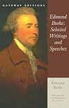 Edmund Burke: Selected Writings and Speeches