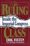 The Ruling Class: Inside the Imperial Congress