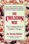 The Chelation Way: The Complete Book of Chelation Therapy