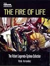 The Fire of Life: The Robert Legorreta-Cyclona Collection (Chicano Archive)