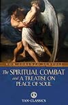 The Spiritual Combat / A Treatise on Peace of Soul