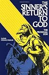 The Sinner's Return To God: The Prodigal Son