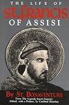 The Life of St. Francis of Assisi
