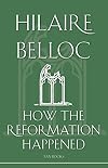 How the Reformation Happened