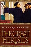 The Great Heresies